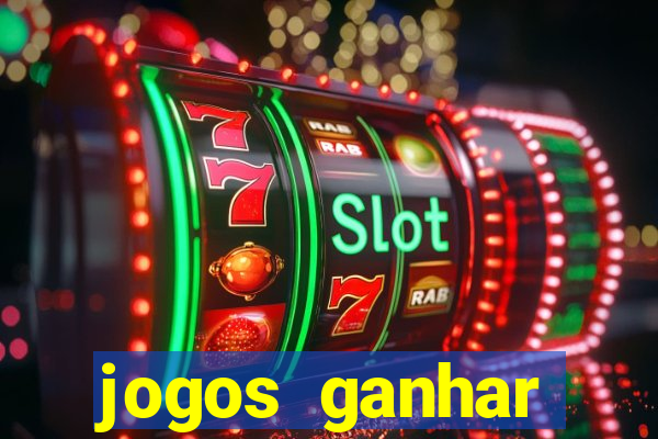 jogos ganhar dinheiro sem depositar